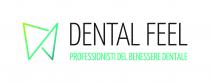 DENTAL FEEL PROFESSIONISTI DEL BENESSERE DENTALE