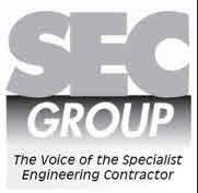 SEC Group The voice of the Specialist Engineering Contractor
