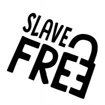 SLAVE FREE