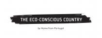 THE ECO-CONSCIOUS COUNTRY by Home from Portugal