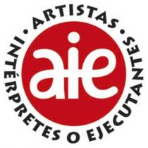 ARTISTAS INTÉRPRETES O EJECUTANTES AIE