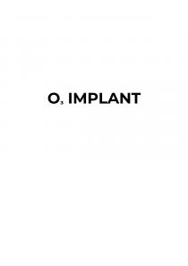 O3 IMPLANT