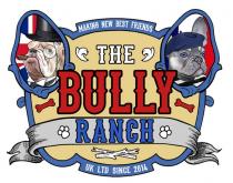 The Bully Ranch