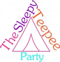 The Sleepy Teepee Party