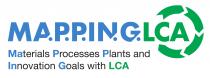 MA.P.P.IN.G. LCA Materials Processes Plants and Innovation Goals with LCA