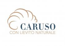 CARUSO CON LIEVITO NATURALE