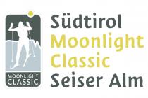 Südtirol Moonlight Classic Seiser Alm