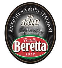 FRATELLI BERETTA 1812 ANTICHI SAPORI ITALIANI DAL 1812