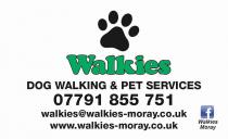 Walkies DOG WALKING & PET SERVICES 07791 855 751 walkies@walkies-moray.co.uk www.walkies-moray.co.uk Walkies Moray