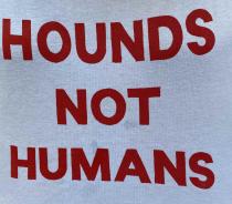 HOUNDS NOT HUMANS