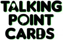 TALKING POINT CARDS