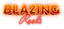 Blazing Reels