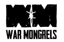 WM WAR MONGRELS