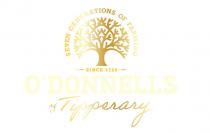 O'DONNELLS of Tipperary SEVEN GENERATIONS OF FARMING SINCE 1725