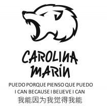 CAROLINA MARIN PUEDO PORQUE PIENSO QUE PUEDO I CAN BECAUSE I BELIEVE I CAN