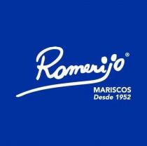 Romerijo MARISCOS Desde 1952