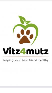 Vitz4mutz Keeping your best friend healthy