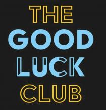 The Good Luck Club