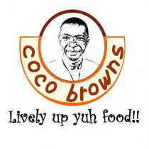 COCO BROWNS Lively up yuh food!!