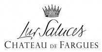 Lur Saluces CHATEAU DE FARGUES