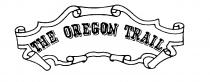 THE OREGON TRAIL