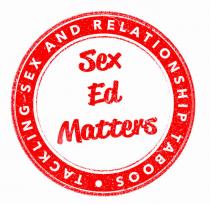 Sex Ed Matters, tackling sex and relationship taboos