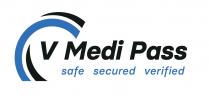 V Medi Pass safe secure verified