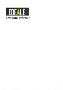 IDEALE IL WURSTEL VEGETALE