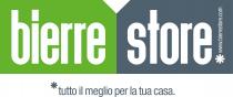 bierre store www.bierrestore.com tutto il meglio per la tua casa.