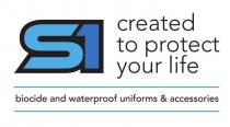 S1 created to protect your life biocide and waterproof uniforms & accessories