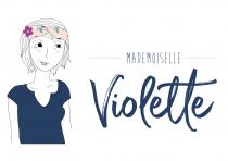 MADEMOISELLE VIOLETTE