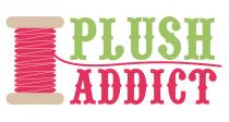 PLUSH ADDICT