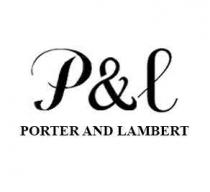 P & L PORTER AND LAMBERT