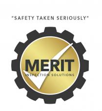 Merit Inspection Solutions Safety Taken Seriously