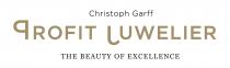 Christoph Garff PROFIT JUWELIER THE BEAUTY OF EXCELLENCE