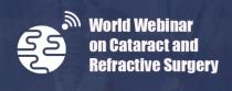 WWCRS - World Webinar on Cataract and Refractive Surgery