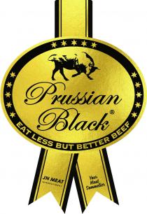 Prussian Black EAT LESS BUT BETTER BEEF JN MEAT INTERNATIONAL Your Meat Sommelier