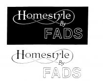 Homestyle By FADS