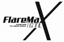 FLAREMAX GTL FLARE GAS TO LIQUID FUELS