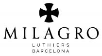 MILAGRO LUTHIERS BARCELONA