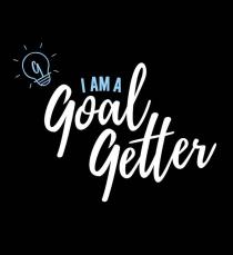 I AM A GOAL GETTER