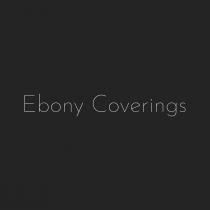 Ebony Coverings