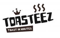 TOASTEEZ - Toast in Minutes