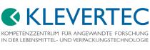 KLEVERTEC KOMPETENZZENTRUM FÜR ANGEWANDTE FORSCHUNG IN DER LEBENSMITTEL- UND VERPACKUNGSTECHNOLOGIE