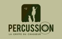 PERCUSSION LA GRIFFE DU CHASSEUR