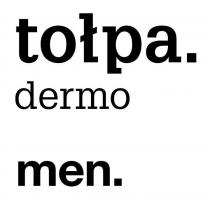 tołpa. dermo men.