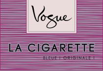 VOGUE LA CIGARETTE BLEUE ORIGINALE