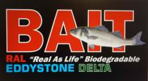 BAIT RAL REAL AS LIFE BIODEGRADABLE EDDYSTONE DELTA