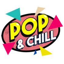 POP & CHILL