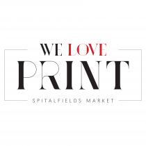 We Love Print spitalfields market